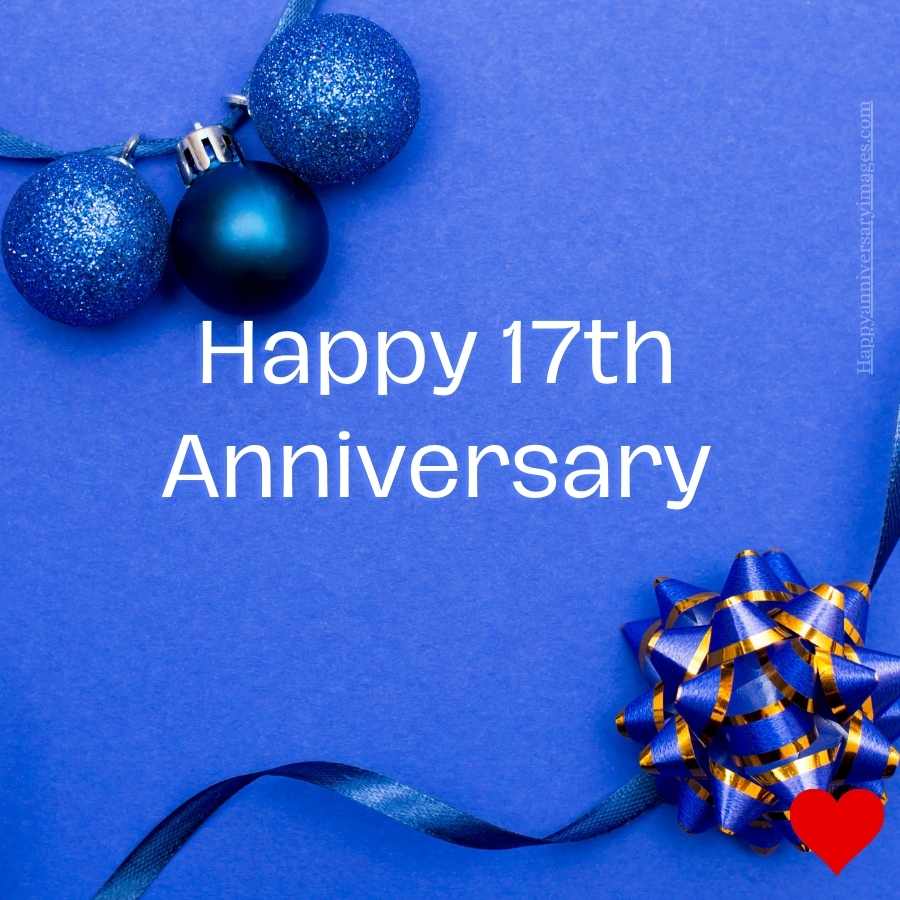 happy 17th anniversary wishes