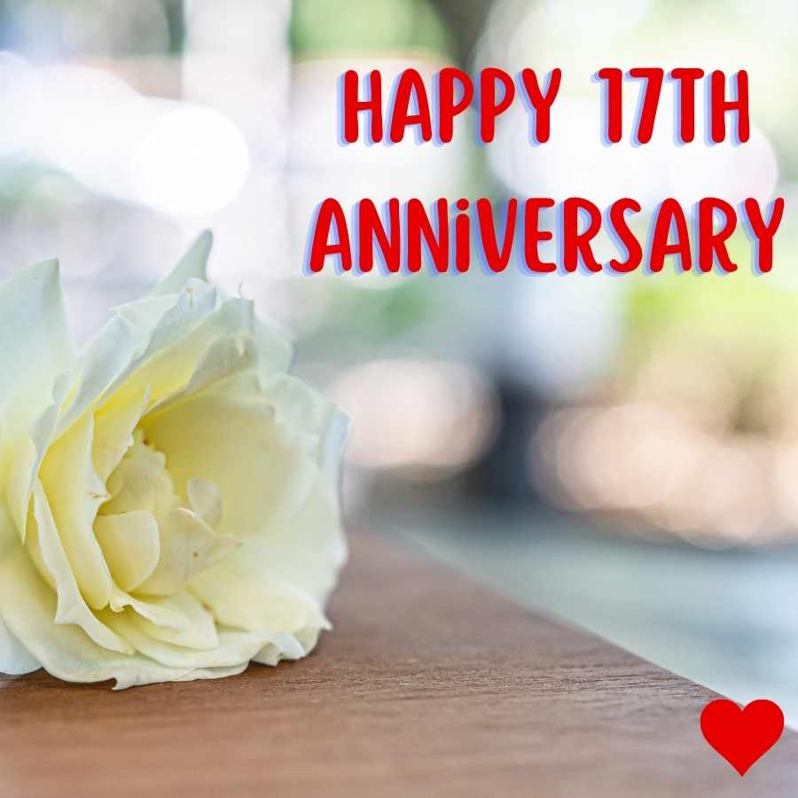 happy 17th anniversary image for couple