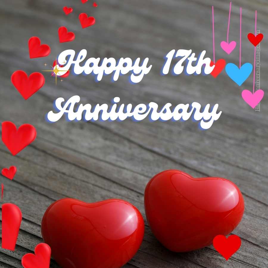 happy 17th anniversary picture