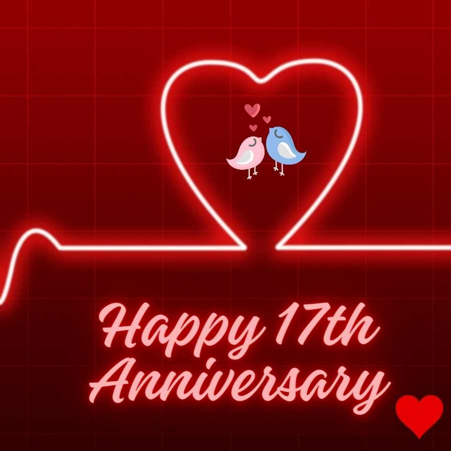 happy 17th year anniversary