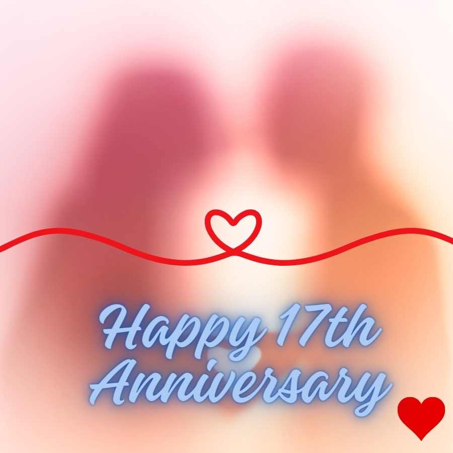 happy 17th anniversary for wife