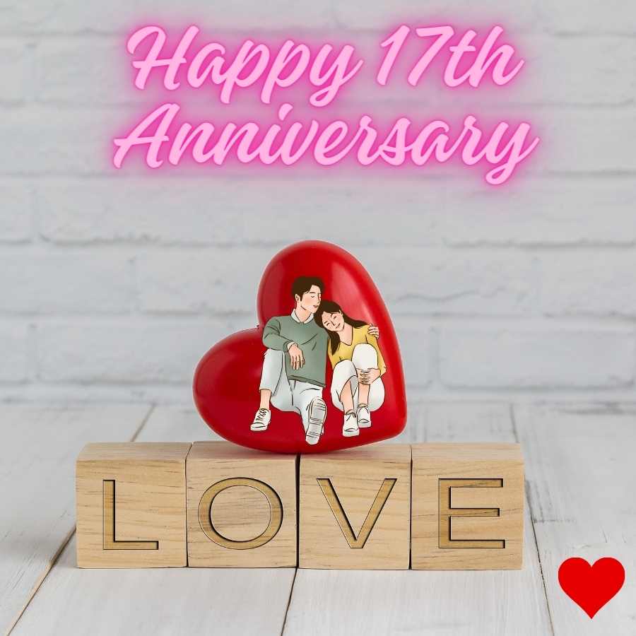 happy 17th anniversary to both of you