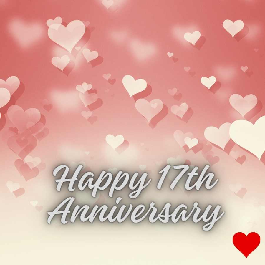happy anniversary 17th