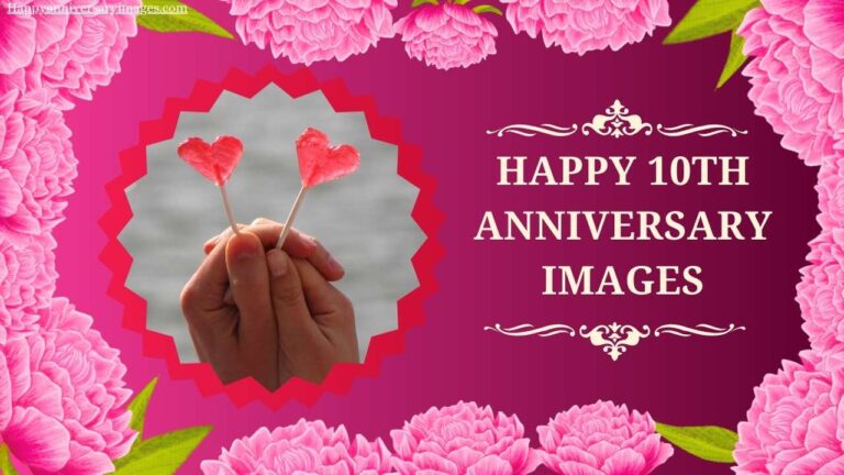 Happy 10th Anniversary Images
