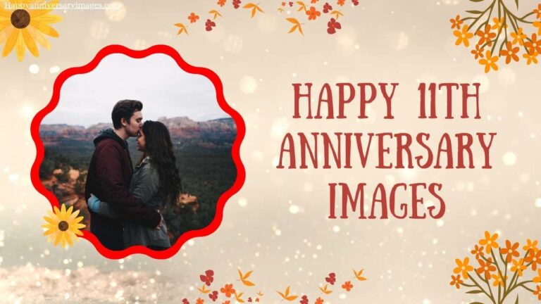 Happy 11th Anniversary Images