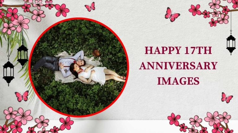 Happy 17th Anniversary Images