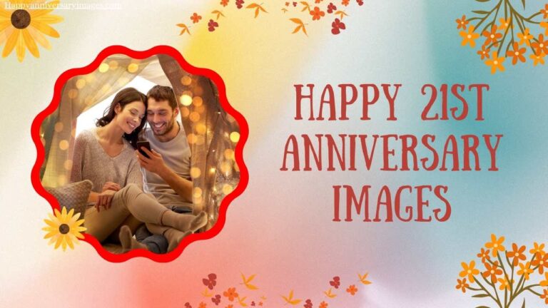 Happy 21st Anniversary