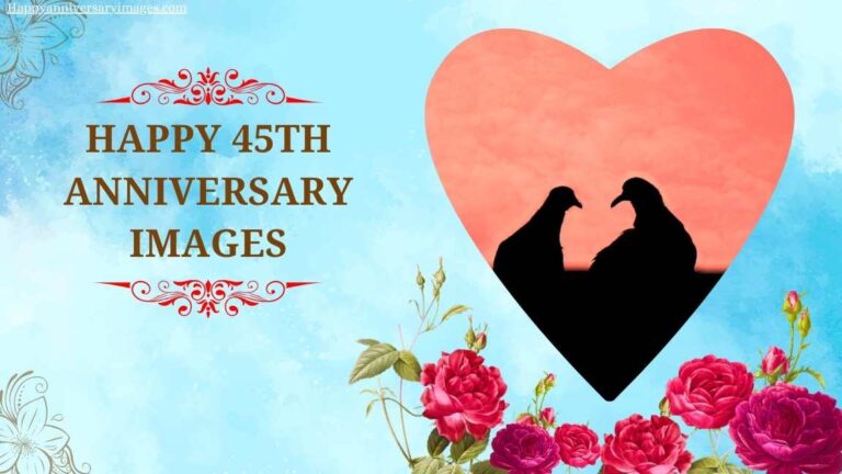 Happy 45th Anniversary Images
