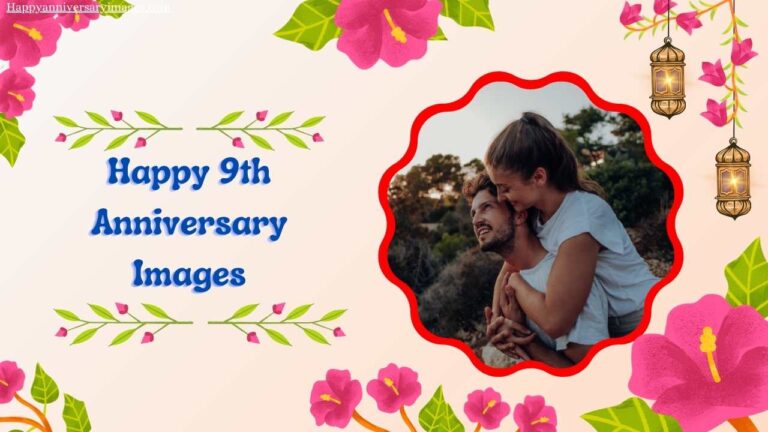 Happy 9th Anniversary Images